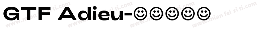 GTF Adieu字体转换